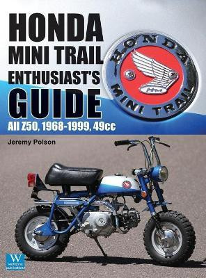 Honda Mini Trail - Enthusiast's Guide(English, Hardcover, Polson Jeremy)