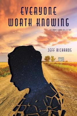 Everyone Worth Knowing(English, Paperback, Richards Jeff)