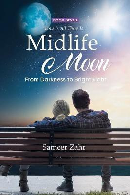 Midlife Moon(English, Paperback, Sameer Zahr)
