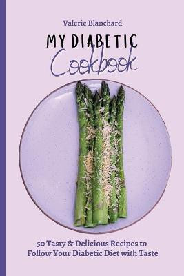 My Diabetic Cookbook(English, Paperback, Blanchard Valerie)