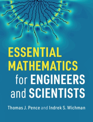 Essential Mathematics for Engineers and Scientists(English, Hardcover, Pence Thomas J.)
