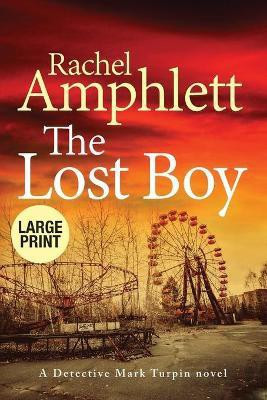 The Lost Boy(English, Paperback, Amphlett Rachel)