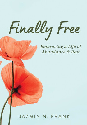 Finally Free(English, Paperback, Frank Jazmin N)