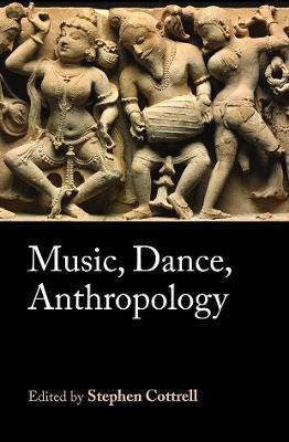 Music, Dance, Anthropology(English, Hardcover, unknown)
