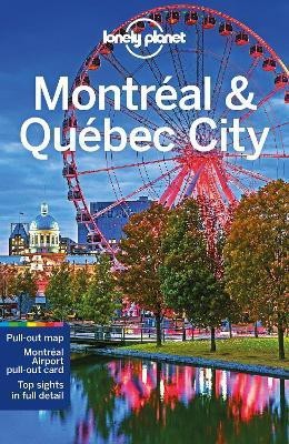 Lonely Planet Montreal & Quebec City(English, Paperback, Lonely Planet Steve)