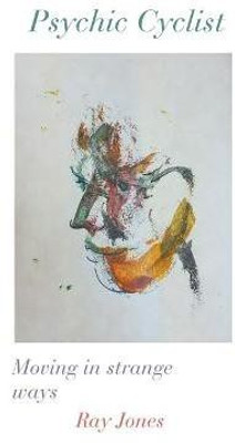 Psychic Cyclist(English, Paperback, Jones Ray)