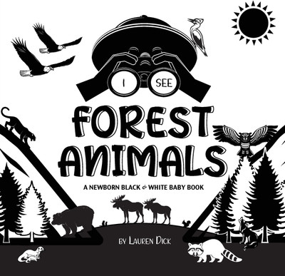 I See Forest Animals(English, Paperback, Dick Lauren)