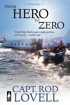 From Hero to Zero(English, Paperback, Lovell Capt Rod)