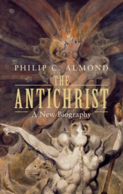 The Antichrist(English, Hardcover, Almond Philip C.)