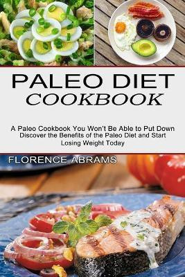 Paleo Diet Cookbook(English, Paperback, Abrams Florence)