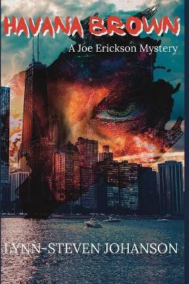 Havana Brown(English, Paperback, Johanson Lynn-Steven)