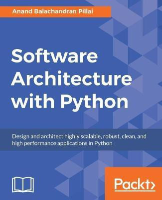 Software Architecture with Python(English, Electronic book text, Pillai Anand Balachandran)