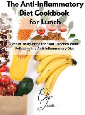 The Anti-Inflammatory Diet Cookbook for Lunch(English, Paperback, Jones Olga)