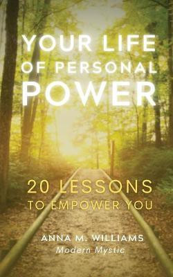 Your Life of Personal Power(English, Paperback, Williams Anna)