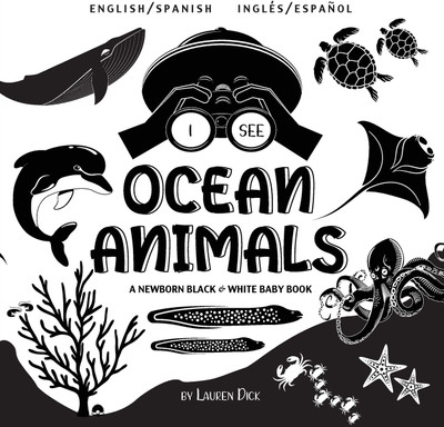 I See Ocean Animals(Spanish, Paperback, Dick Lauren)