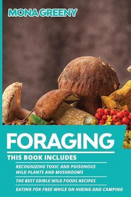 Foraging(English, Paperback, Greeny Mona)