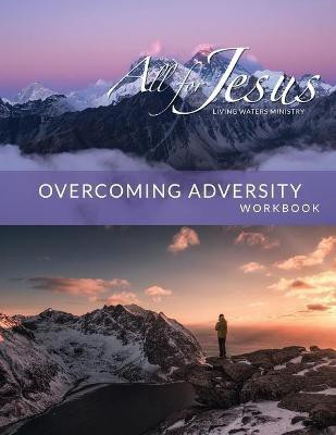Overcoming Adversity - Workbook (& Leader Guide)(English, Paperback, Case Richard T)