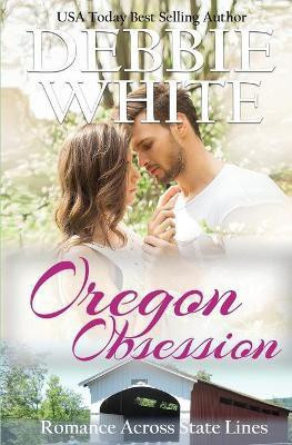 Oregon Obsession(English, Paperback, White Debbie)