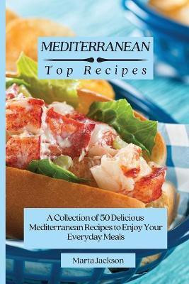 Mediterranean Top Recipes(English, Paperback, Jackson Marta)