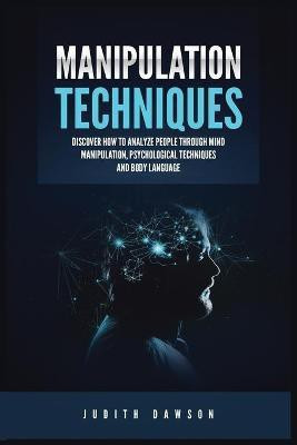 Manipulation Techniques(English, Paperback, Dawson Judith)