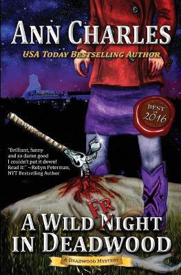 A Wild Fright in Deadwood(English, Paperback, Charles Ann)
