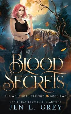 Blood Secrets(English, Paperback, Grey Jen L)