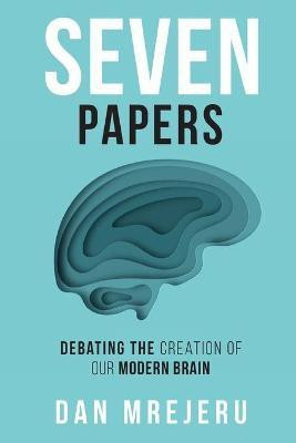 Seven Papers(English, Paperback, Dan M Mrejeru)