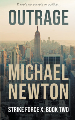 Outrage(English, Paperback, Newton Michael)