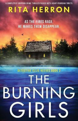 The Burning Girls(English, Paperback, Herron Rita)
