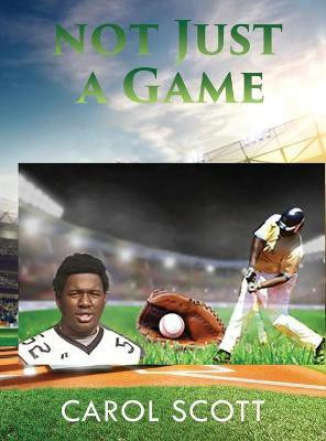 Not Just a Game(English, Hardcover, Scott Carol)