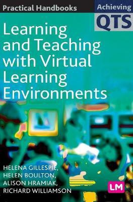 Learning and Teaching with Virtual Learning Environments(English, Paperback, Gillespie Helena)