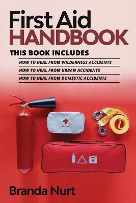 First Aid Handbook(English, Paperback, Nurt Branda)