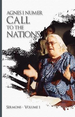 Agnes I. Numer - A Call to The Nations(English, Paperback, Numer Agnes I)