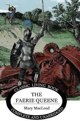 Stories from the Faerie Queene(English, Hardcover, MacLeod Mary)