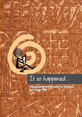 NCERT It So Happened Textbook Of English For Class 8(Paperback, NCERT EXPERT)