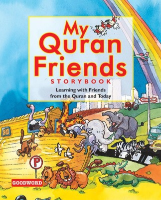 My Quran Friends Storybook (PB)(Paperback, SANIYASNAIN KHAN)