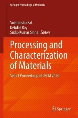 Processing and Characterization of Materials(English, Hardcover, unknown)