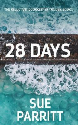 28 Days(English, Paperback, Parritt Sue)
