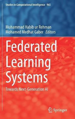 Federated Learning Systems(English, Hardcover, unknown)