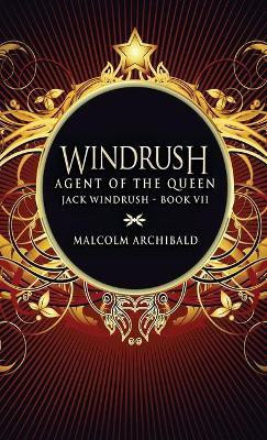 Agent Of The Queen(English, Hardcover, Archibald Malcolm)