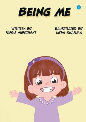 Being Me(English, Paperback, Merchant Riffat)