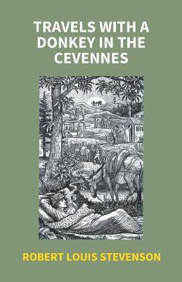 Travels With A Donkey In The Cevennes(English, Undefined, Stevenson Robert Louis)