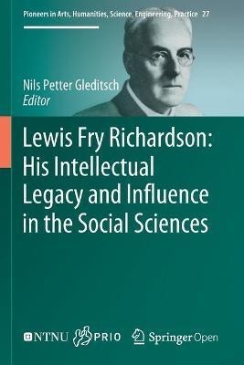 Lewis Fry Richardson: His Intellectual Legacy and Influence in the Social Sciences(English, Paperback, unknown)