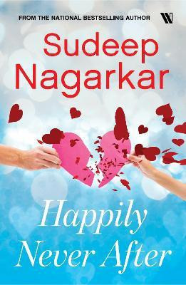 Happily Never After(English, Paperback, Nagarkar Sudeep)