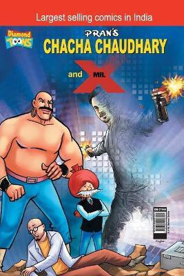 Chacha Chaudhary and Mr. X(English, Paperback, Pran's)