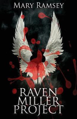Raven Miller Project(English, Paperback, Ramsey Mary)