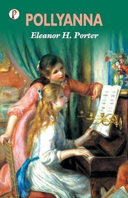Pollyanna(English, Paperback, Porter Eleanor H.)