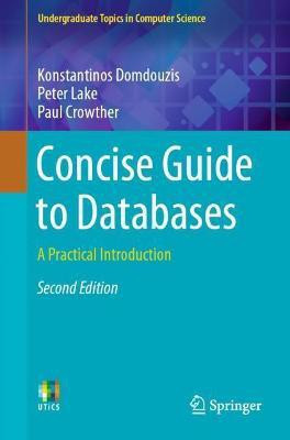 Concise Guide to Databases(English, Paperback, Domdouzis Konstantinos)