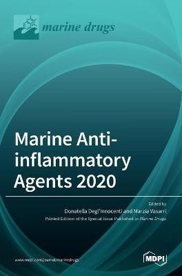Marine Anti-inflammatory Agents 2020(English, Hardcover, unknown)