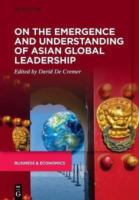 On the Emergence and Understanding of Asian Global Leadership(English, Paperback, unknown)